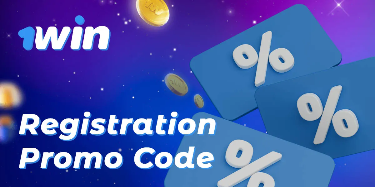 How to get and use promo code when registering on 1Win